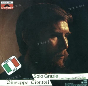 Giuseppe Cionfoli - Solo Grazie 7in 1982 (VG+/VG+) '* - Picture 1 of 1