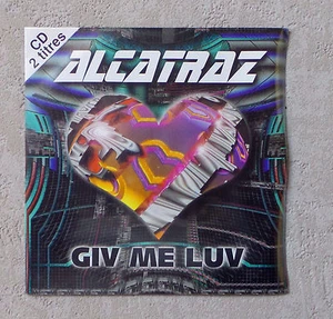CD AUDIO MUSIQUE /  ALCATRAZ "GIV ME LUV" CD MAXI-SINGLE PROMO 1996  3T - Picture 1 of 2