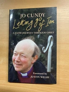 2014 "LETTING GO OF IAN" JO CUNDY FAITH JOURNEY THROUGH GRIEF BOOK (P3) - Picture 1 of 12