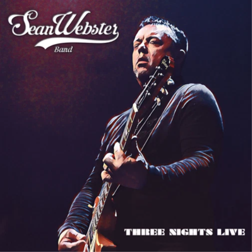 Sean Webster Band Three Nights Live (CD) Album (Jewel Case) - Bild 1 von 1