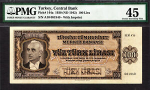 Turkey 100 Lira President Ismet Inonu 1930 ND (1942) P-144a Extra Fine PMG 45