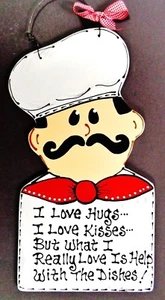 FAT CHEF I Love Hugs/Kisses/Dishes SIGN Plaque Bistro Cucina Wall Italian Decor - Picture 1 of 1