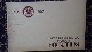 FORTIN 1802-1937~GESCHICHTE DES HAUSES FORTIN~PARIS-NEVERS~~ - Bild 1 von 19