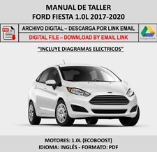 Manual de Taller Ford Fiesta 1.0L 2017-2020. Incluye Diagramas Eléctricos