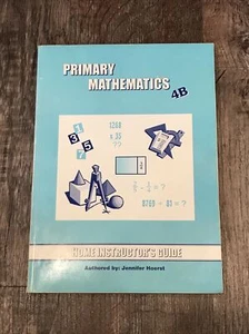 Primary Mathematics Home Instructor's Guide 4B Sonlight Curriculum 2003 Math 4th - Picture 1 of 3
