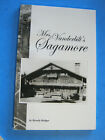 SAGAMORE VANDERBILT'S CAMP  BRIDGER BOOK HISTORY ADIRONDACK 