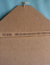Die Bombardierung Tokyos - YUI-CHI