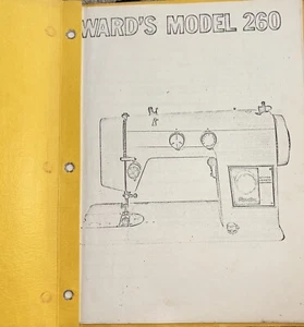 Sewing Machine Montgomery Ward 260 Dealers Guide Booklet- VTG Copy - Picture 1 of 3