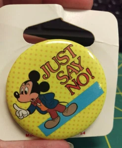 Vintage Walt Disney Mickey Mouse button Just Say No 1988 button One Stop Poster - Picture 1 of 6