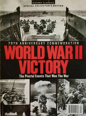 WW2 70th Anniversary Commemoration WORLD WAR II VICTORY Magazine History Classic - Image 1 of 2