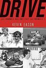 Drive Les Hommes Qui Ont Fait La Formule 1 Von E  Buch  Zustand Akzeptabel