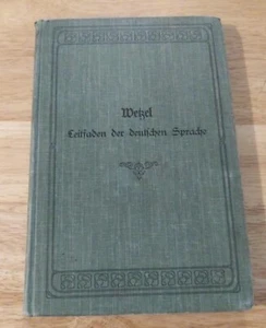 Wetzel - Leitfaden für den Unterricht in der deutschen Sprache - Bild 1 von 7