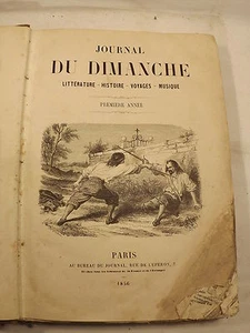 JOURNAL DU DIMANCHE PREMIERE ANNEE RELIE 1856 ABIME MAIS COMPLET - Imagen 1 de 1