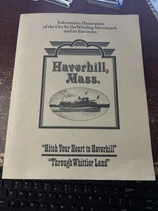 Informative Illustration Of Haverhill, Mass 1/1/1994 Originally Published 1900’s - Picture 1 of 6