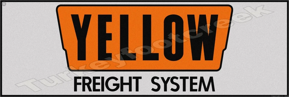 Yellow Freight System 6" x 18" Metal Sign - Image 1 of 1