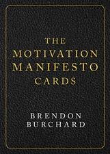 The Motivation Manifesto Cards: A 60-Card Deck by Burchard, Brendon, NEW Book, F
