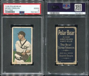 T206 Mickey Doolan batting ~~ PSA 2 GD ~~ Polar Bear back