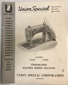 UNION SPECIAL CLASSES 54200 54400 STREAMLINED MULTIPLE NEEDLE MACHINE PARTS BOOK - Picture 1 of 6