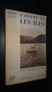 L'HOMME ET LES ÎLES - E. Aubert de La Rüe - 1935 - Picture 1 of 8