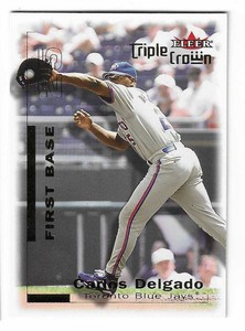 2001 Fleer Triple Crown MLB Card Toronto Blue Jays #59 Carlos Delgado