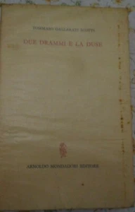 DUE DRAMMI E LA DUSE ELEONORA DUSE COSI' SIA LA MOGLIE DI PILATO DI T.G. SCOTTI - Picture 1 of 3