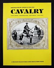 Cavalry: Photographs of American Civil War by Guidon Press (1988)