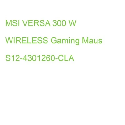 MSI VERSA 300 W WIRELESS Gaming Maus S12-4301260-CLA (4711377245920) - Bild 1 von 2