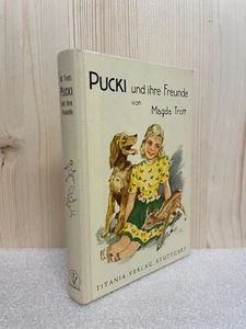 Pucki und ihre Freunde - Magda Trott - Bild 1 von 1