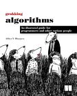 Grokking Algorithms by Aditya Bhargava PAPERBACK 2023