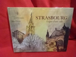 WERNER (Robert) - Strasbourg, l'esprit d'une ville.  - Picture 1 of 12