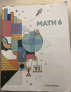 BJU Press - Math 6 Worktext (4th Ed) 9781646260300 Christian Home Schooling - Picture 1 of 1