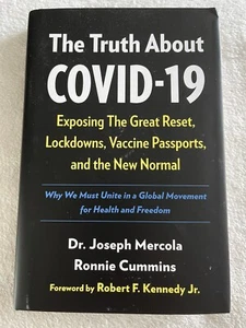 The Truth about Covid-19: Exposing Great Reset, Lockdowns, Vaccines - Dr Mercola - Picture 1 of 2