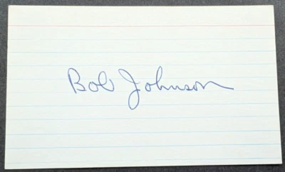 Bob Johnson - 1960 Debut Autographed 3x5 Index Card - Deceased 2019 - Image 1 of 2
