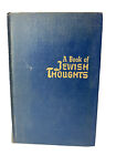 A Book Of Jewish Thoughts By Rabbi Joseph Herman Hertz 1949 W/ Vintage Ephemra