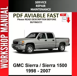GMC SIERRA 2000 2001 2002 2003 2004 2006 SERVICE REPAIR WORKSHOP MANUAL - Picture 1 of 1