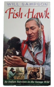 Fish Hawk, 1994 VHS Tape, Will Sampson, GoodTimes Home Video, Survival In Savage - Imagen 1 de 10
