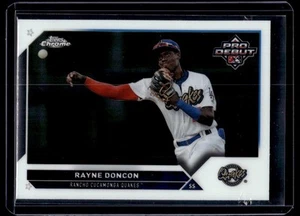 2023 Topps Pro Debut Chrome Rayne Doncon Rancho Cucamonga Quakes #PDC-23 - Picture 1 of 2
