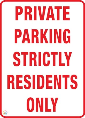 Private Parking Strictly Residents Only Sign/Sticker in Multiple Sizes (NP192) - image 1 of 3