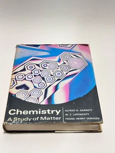 Chemistry: A Study of Matter by Alfred Benjamin Garrett - Bild 1 von 3