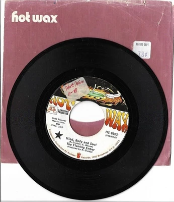 The Flaming Ember: "Mind, Body And Soul / Filet de Soul" - VG+ '69 - plays NM! - Image 1 of 2