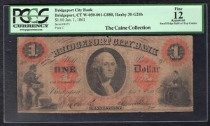 1861 $1 THE BRIDGEPORT CITY BANK CONNECTICUT OBSOLETE NOTE PCGS FINE-12 - Picture 1 of 2