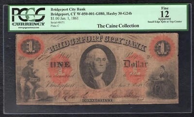 1861 $1 THE BRIDGEPORT CITY BANK CONNECTICUT OBSOLETE NOTE PCGS FINE-12 - Image 1 of 2