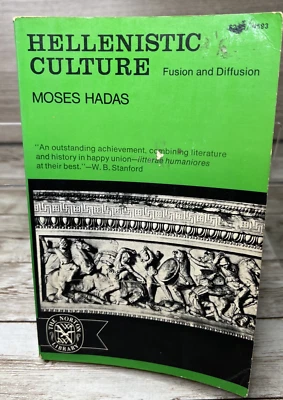 VTG Hellenistic Culture Fusion and Diffusion by Moses Hadas (1972) Judaisim - Image 1 of 4