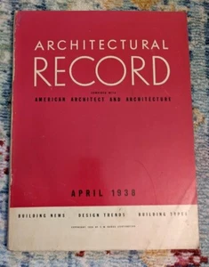 ARCHITECTURAL RECORD ISSUE APRIL 1938 AMERICAN ARCHITECT PREWAR ERA DESIGN - Picture 1 of 3