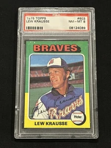 1975 TOPPS #603 LEW KRAUSSE PSA 8 BRAVES - Picture 1 of 2