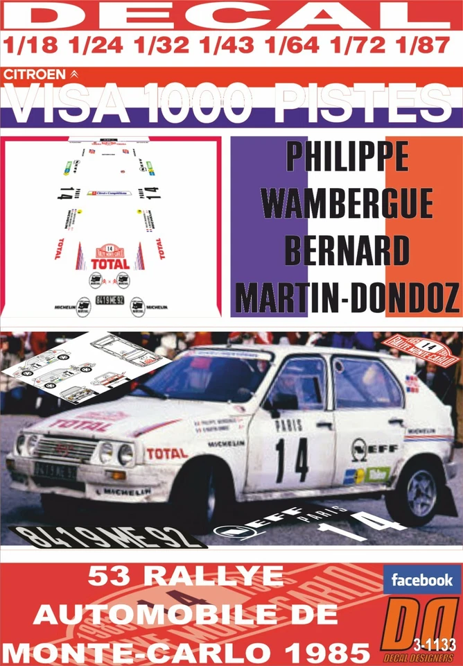 DECAL CITROEN VISA 1000 PISTES P.WAMBERGUE R.MONTECARLO 1985 DnF (08) - Image 1 of 1