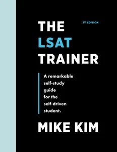 The LSAT Trainer: A Remarkable Self-Study Guide For The Self-Driven Student - Imagen 1 de 1
