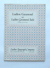 Ludlow Garamond / italique, type de brochure Ludlow Typograph Company
