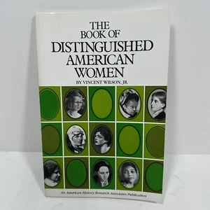 The Book of Distinguished American Women Vincent Wilson Jr American History vtg - Picture 1 of 6