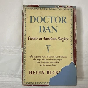 Pioneer in American Surgery DOCTOR DAN 1954 by Helen Buckler 1st Edition HC/DJ - Picture 1 of 11